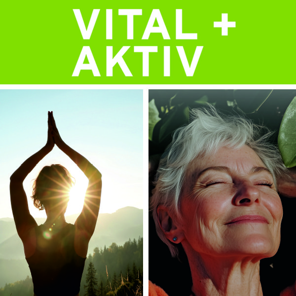 Vital und Aktiv