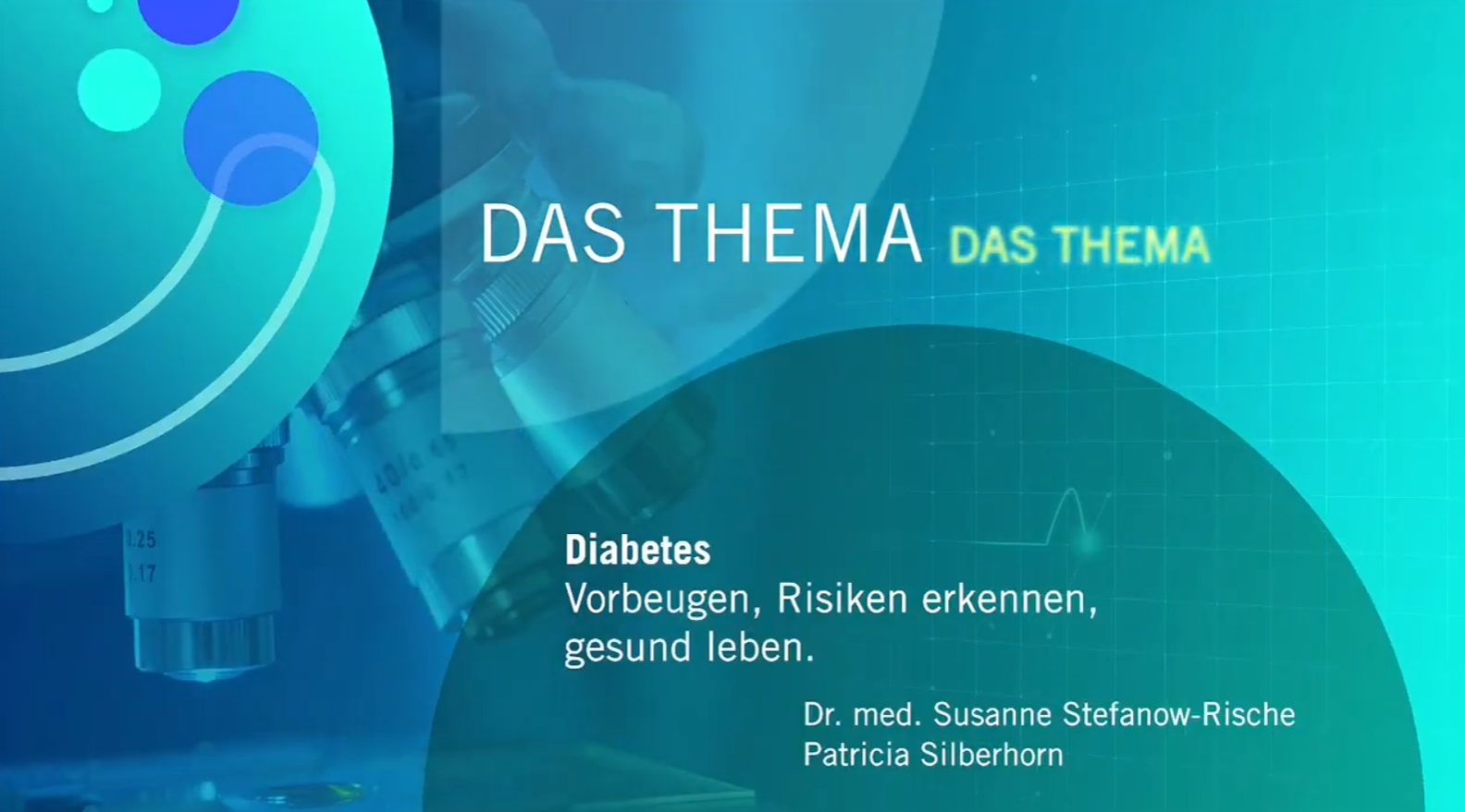 Diabetes – die stille Gefahr