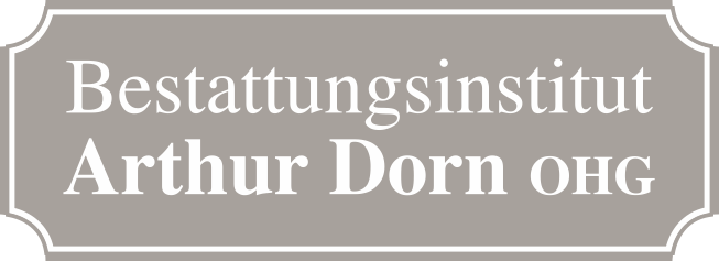 Bestattungsinstitut Arthur Dorn OHG